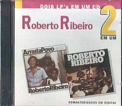 CD ROBERTO RIBEIRO - ARRASTA POVO e ROBERTO 78